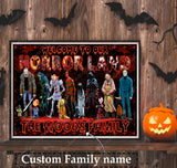 Personalized Family Name, Welcome To Our Horror Land Family Poster