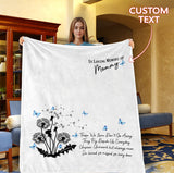 Personalized Butterfly Those We Love Don't Go Away, Memorial Blanket
