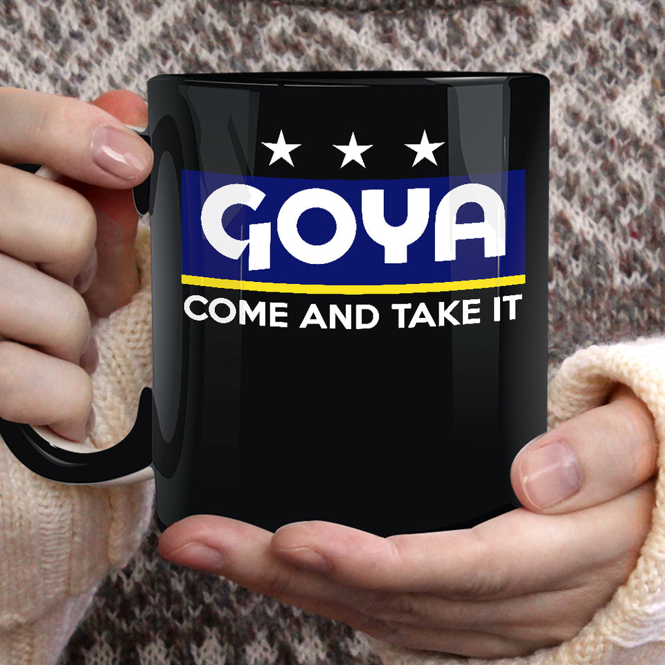 Come and Take It Goya 11 oz. Black Mug
